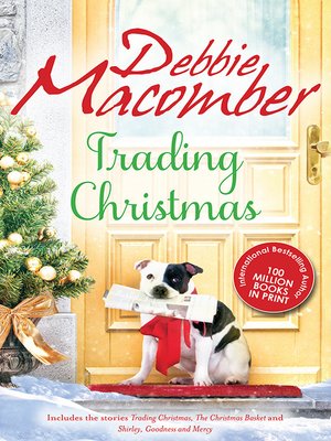 cover image of Trading Christmas/Trading Christmas/The Christmas Basket/Shirley, Goodness and Mercy